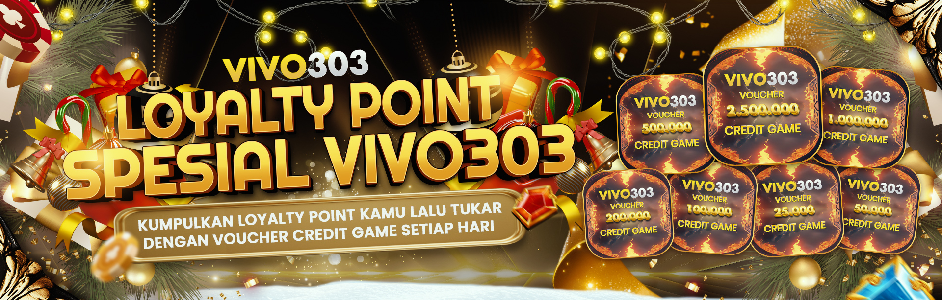 VIVO303 LOYALTY POINT