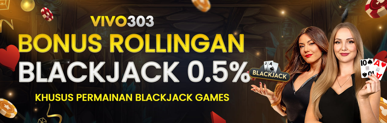 BONUS KOMISI BLACKJACK 0.5%