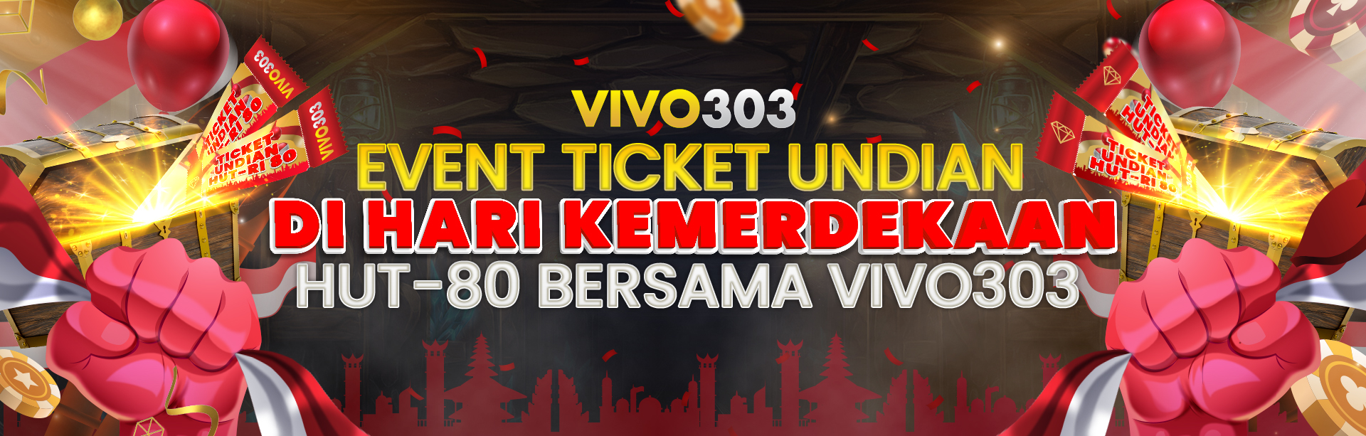 EVENT TIKET MERDEKA SPECIAL 17 AGUSTUS