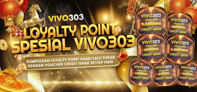 VIVO303 LOYALTY POINT