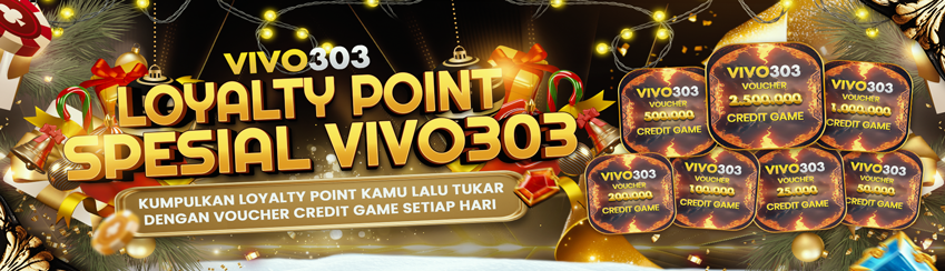 VIVO303 LOYALTY POINT