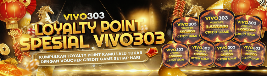 VIVO303 LOYALTY POINT