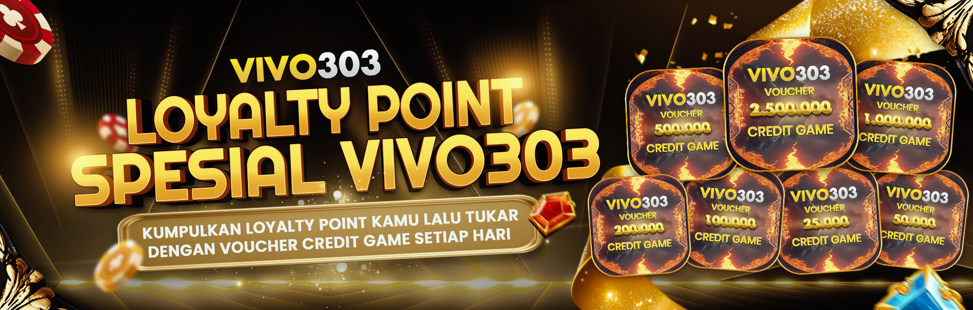 VIVO303 LOYALTY POINT